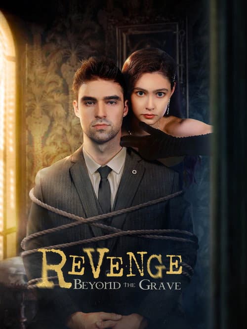 Revenge Beyond the Grave