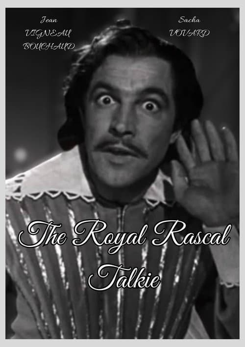 The Royal Rascal Talkie