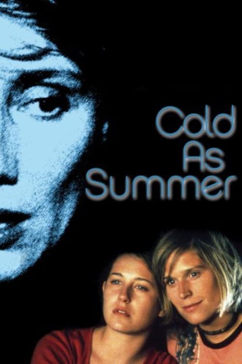 Cold as Summer