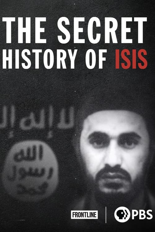 The Secret History of ISIS
