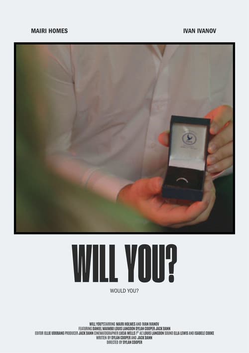 Will You?