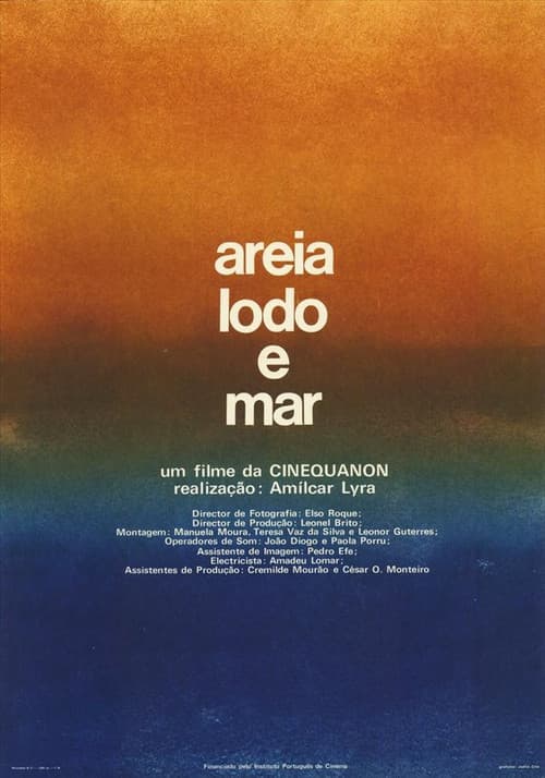 Areia, Lodo e Mar