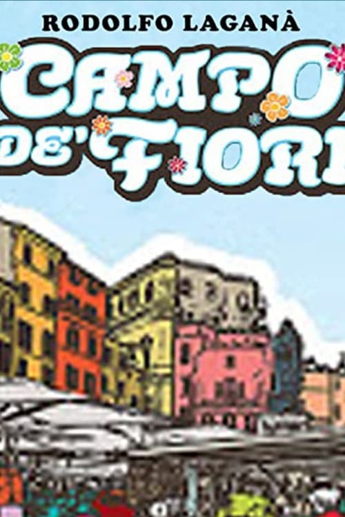 Rodolfo Laganà - Campo de' fiori