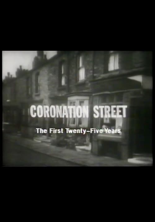 Coronation Street: The First 25 Years