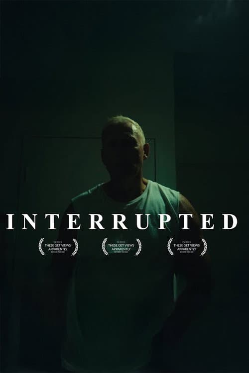 Interrupted