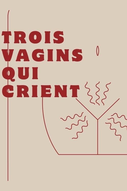 Three Screaming Vaginas