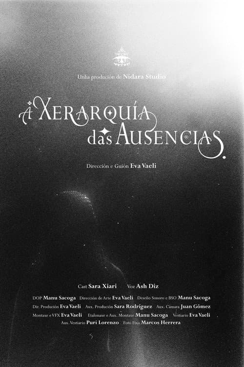 A Xerarquía das Ausencias