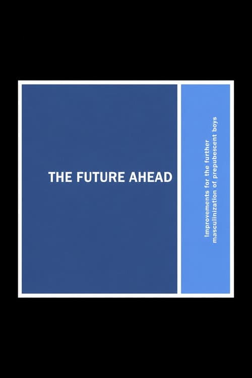 The Future Ahead
