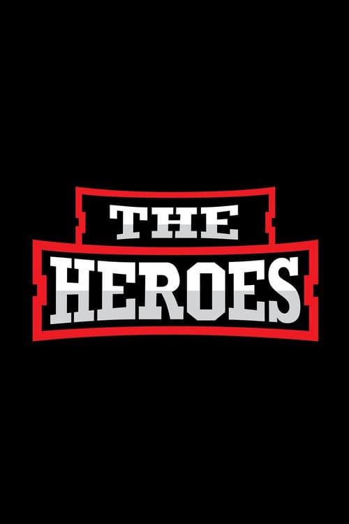 The Heroes