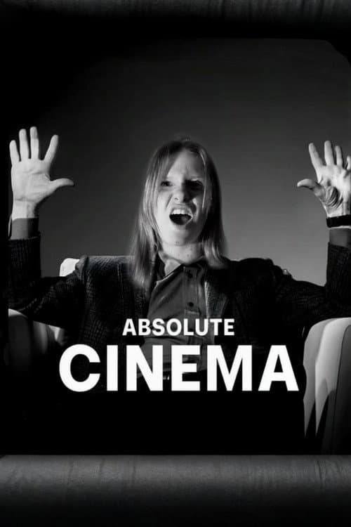 ABSOLUTE CINEMA