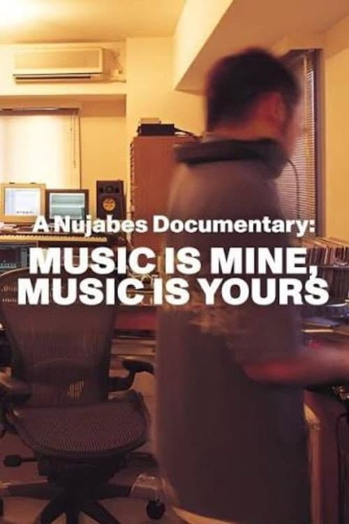 A Nujabes Documentary - MUSIC IS MINE MUSIC IS YOURS