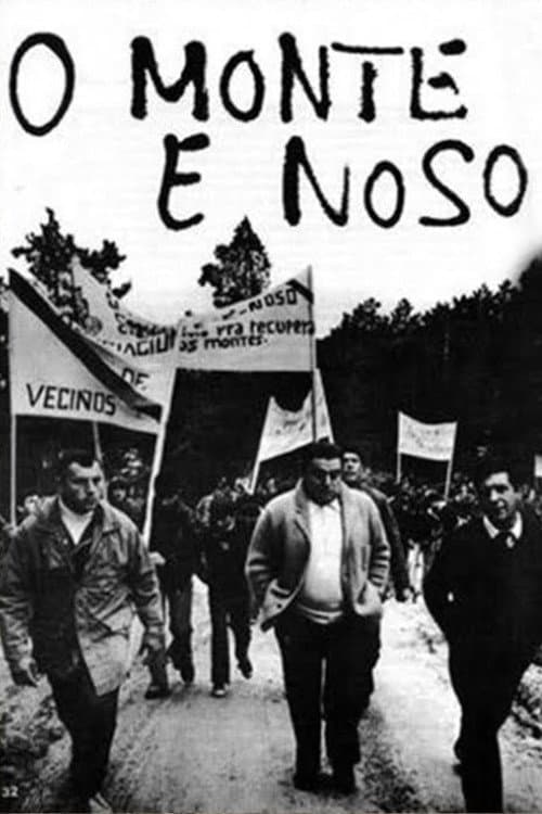 O monte é noso