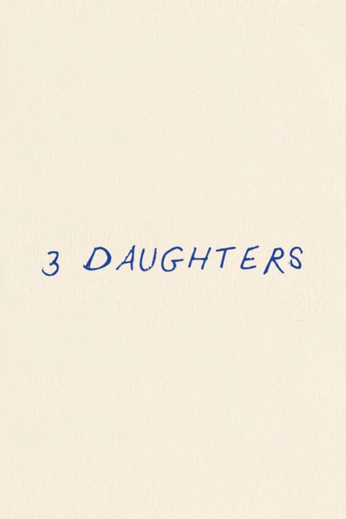 3 Daughters