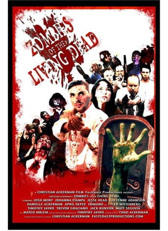 Zombies of the Living Dead