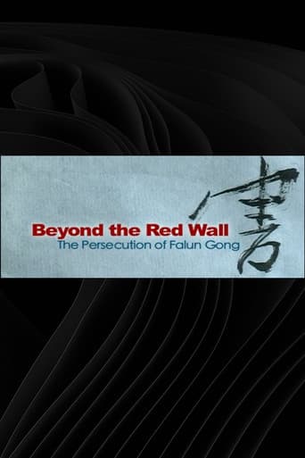 Beyond the Red Wall: The Persecution of Falun Gong