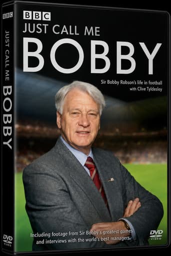 Just Call Me Bobby - Sir Bobby Robson