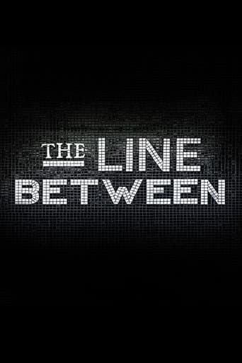 The Line Between