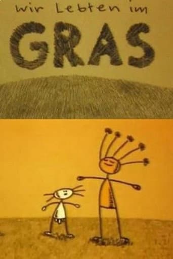 We Lived in Grass