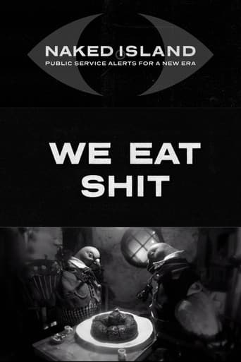 We Eat Shit