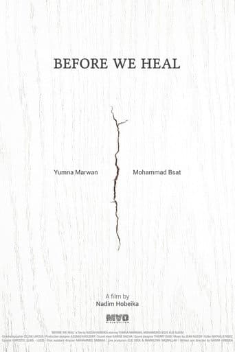 Before We Heal