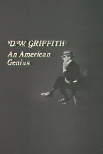 D.W. Griffith: An American Genius