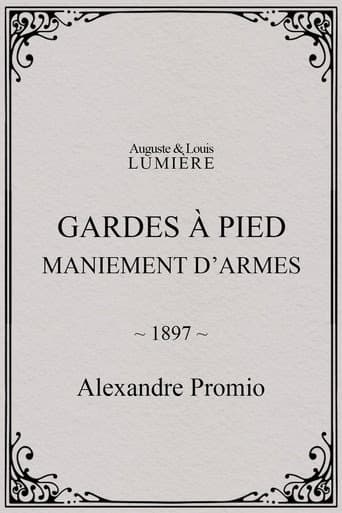 Gardes à pied : maniement d’armes