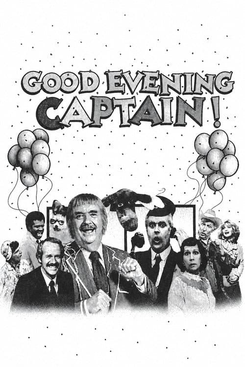 Good Evening, Captain