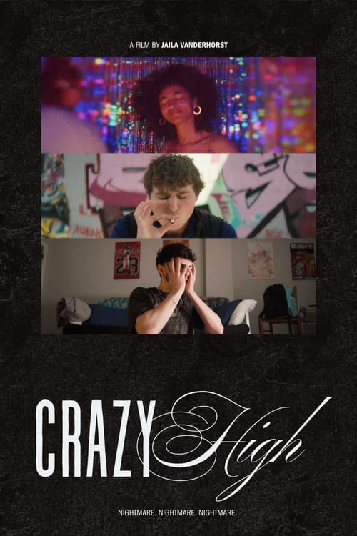 Crazy High