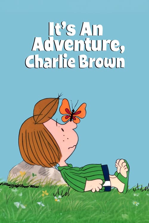 It's an Adventure, Charlie Brown