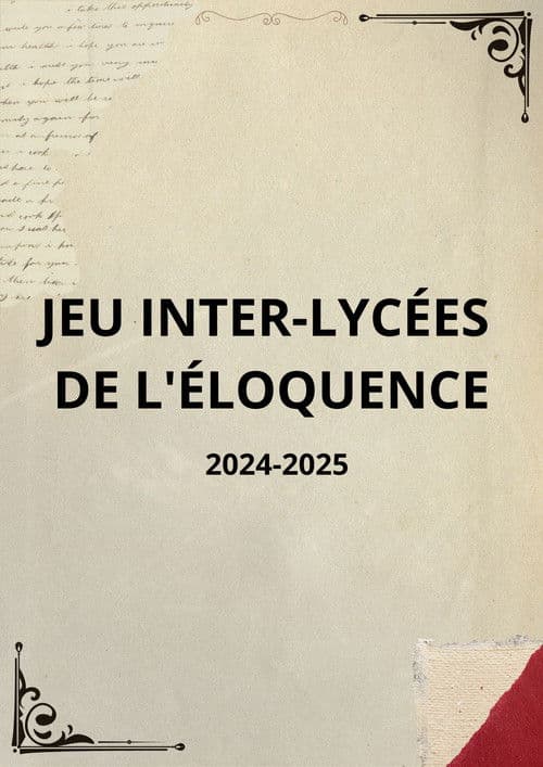 JEU INTER-LYCÉES DE L'ÉLOQUENCE