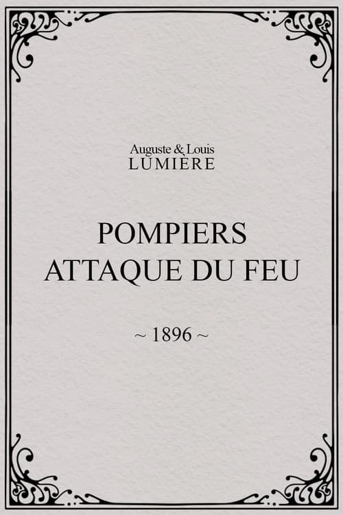 Pompiers : attaque du feu