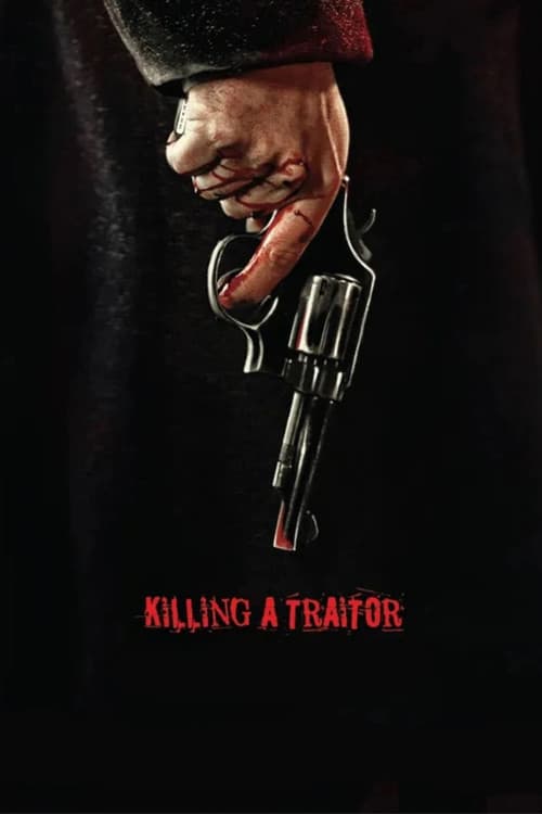 Killing a Traitor