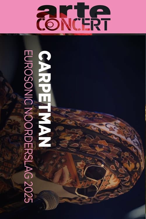 Carpetman @ Eurosonic Noorderslag 2025