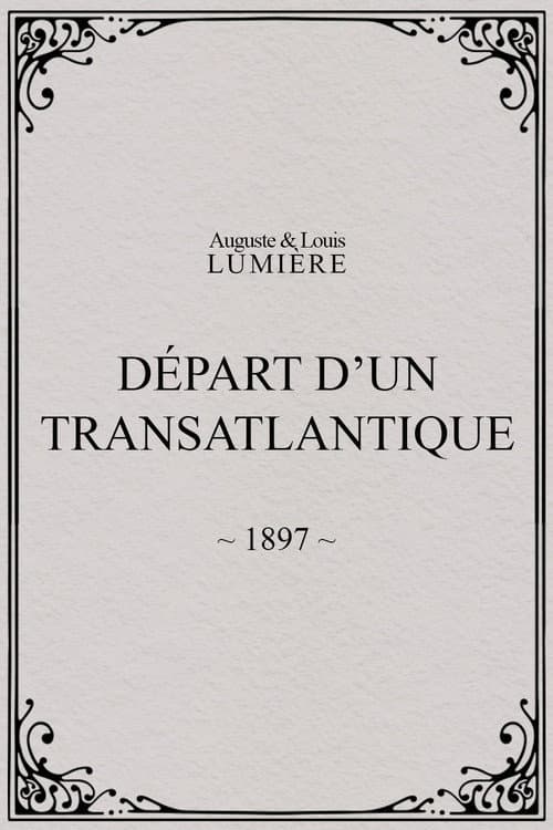 Départ d’un transatlantique