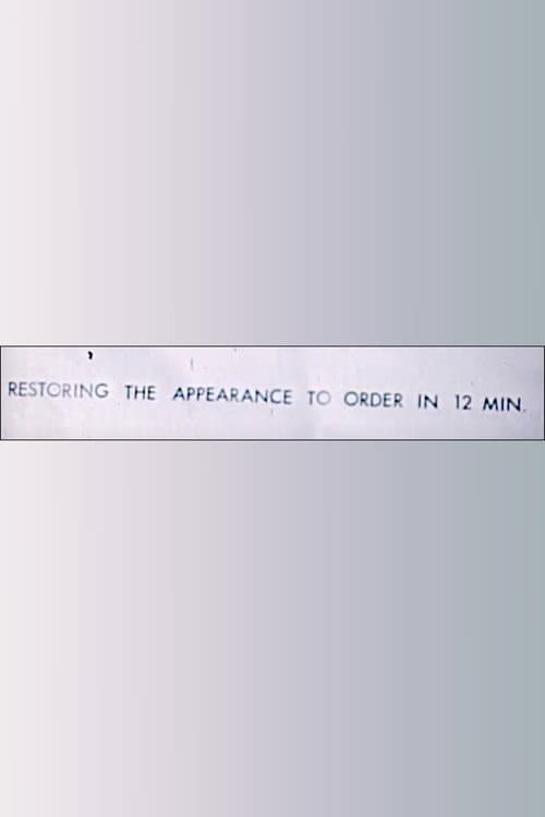 Restoring the Appearance to Order in 12 Minutes