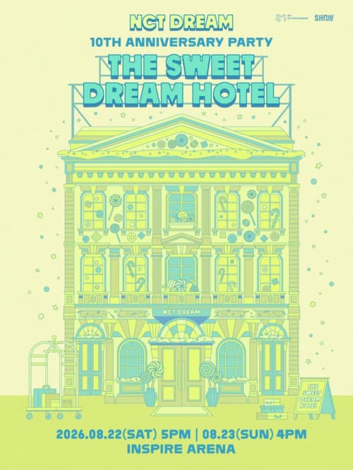 NCT DREAM 10TH ANNIVERSARY PARTY 'THE SWEET DREAM HOTEL'